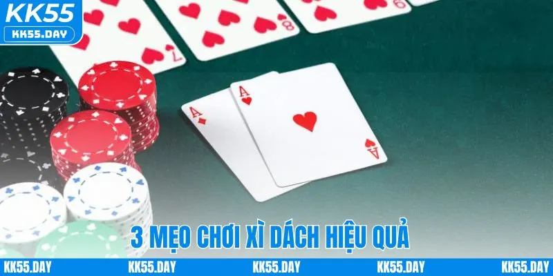 Bật Mí Xì Dách Cách Chơi Online A - Z Tại Nhà Cái KK55 4 Bỏ túi 3 cách đánh xì dách hay của cao thủ