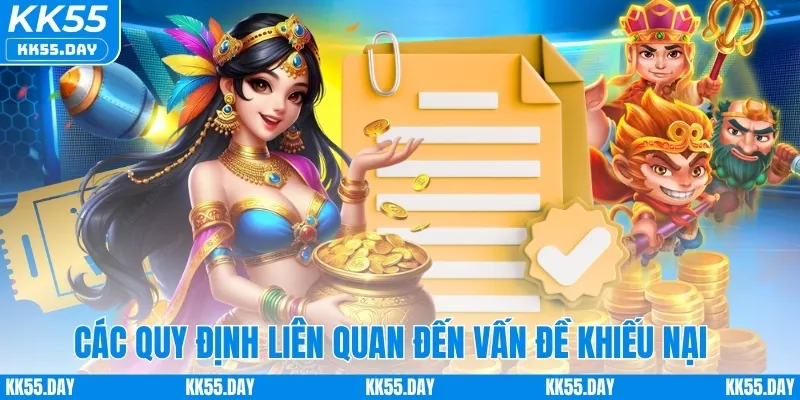 Điều Khoản Điều Kiện 6 Các quy định liên quan đến vấn đề khiếu nại