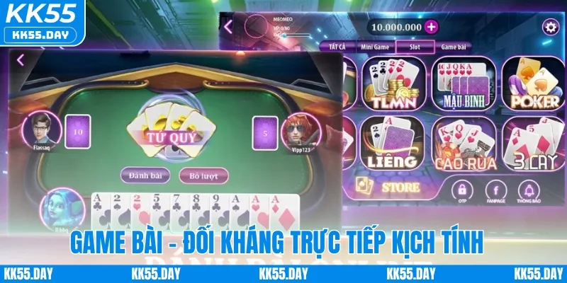 Giới Thiệu KK55 5 Game bài - Đối kháng trực tiếp kịch tính