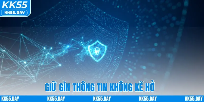 Quyền Riêng Tư 5 Giữ gìn thông tin không kẽ hở