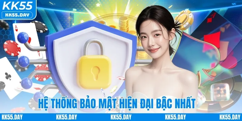 KK55 Có Uy Tín Không 6 Hệ thống bảo mật hiện đại ở mức cao