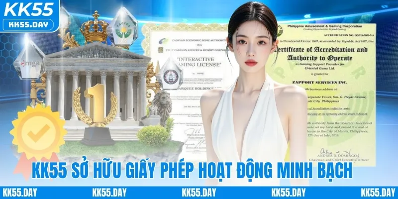 KK55 Có Uy Tín Không 4 KK55 sở hữu giấy phép hoạt động minh bạch