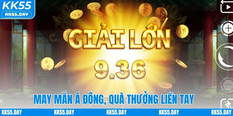 Nổ Hũ Jackpot KK55 | Top Game Hay Và Bí Quyết Trúng Lớn 3 May mắn Á Đông, quà thưởng liền tay