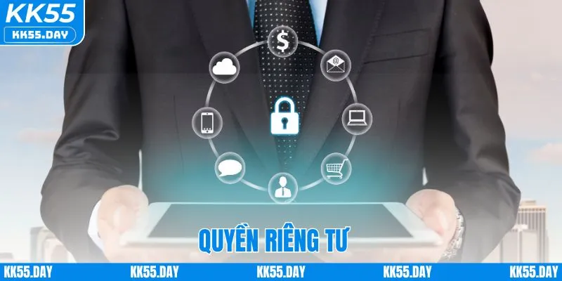Quyền Riêng Tư 1 Quyền Riêng Tư Tại KK55 | Cam Kết Bảo Mật Dữ Liệu Tuyệt Đối