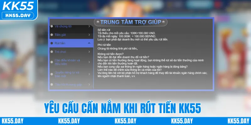 Rút Tiền KK55 3 Yêu cầu cần nắm khi rút tiền KK55